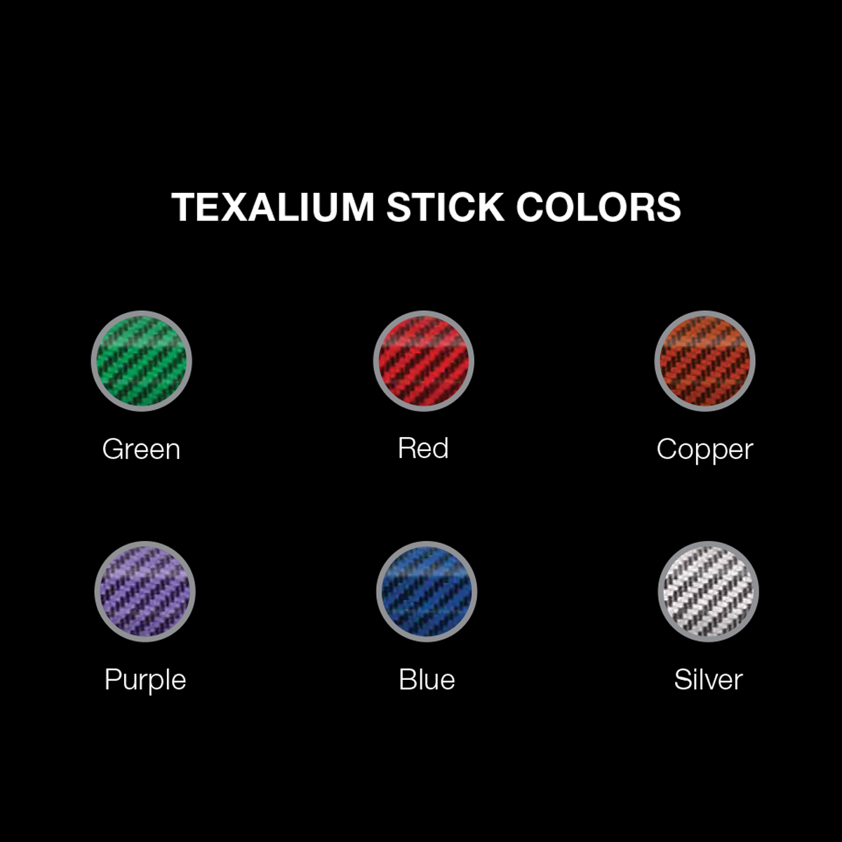 Texalium Stick Colors